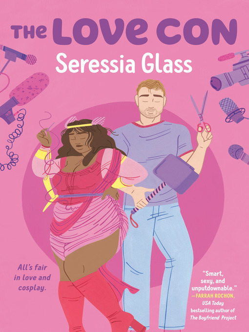 Title details for The Love Con by Seressia Glass - Wait list